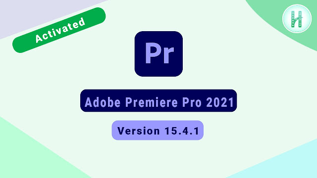 Adobe Premiere Pro 2021 Full Version for Windows