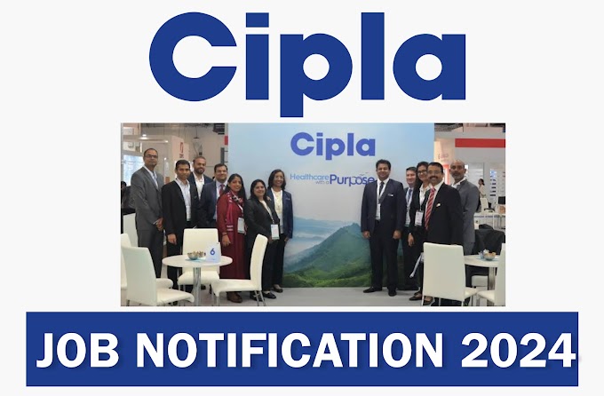 Cipla Recruitment 2024 - Apply Online for Multiple Posts