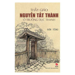 Thầy Giáo Nguyễn Tất Thành Ở Trường Dục Thanh (Tái Bản 2019) ebook PDF-EPUB-AWZ3-PRC-MOBI