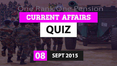 Current Affairs Quiz 8 September 2015