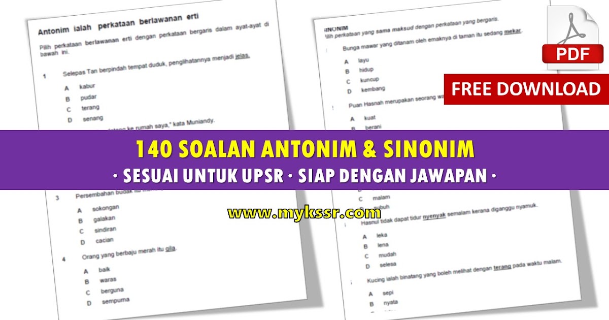 140 Soalan Antonim & Sinonim - Sesuai Untuk UPSR & Siap 