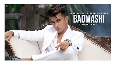 Badmashi Lyrics - Jass Manak