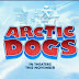 Arctic Dogs full movie download in hindi dubbed filmywap - Hindi dubbed movie