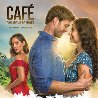 Cafe con aroma de mujer Capitulo 21 - martes 22 de Junio del 2021