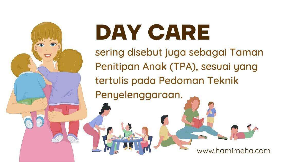 Apa yang dimaksud daycare