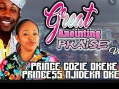 Music: Great Annoiting Vol 1 - Prince Gozie Okeke (throwback Nigerian gospel  songs)