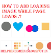 Blog me loading animation kaise lagaye