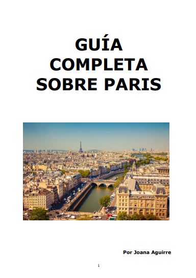 Guía completa sobre Paris