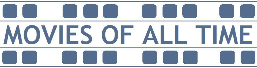 Movies of All Time
