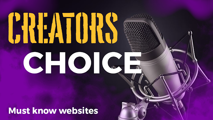 Creators Choice - Must know Websites for a new affiliate marketer