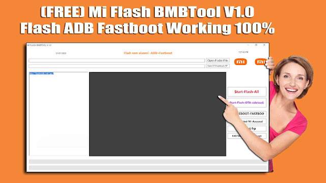 تحميل اداة Mi Flash BMBTool V1.0
