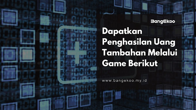 game penghasil uang tambahan