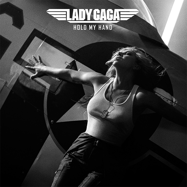 Lady Gaga Announces Top Gun's Soundtrack: 'Hold My Hand'