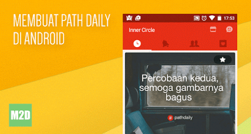 Membuat #PathDaily di Aplikasi Path untuk Android