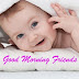 GOOD MORNING BABY IMAGES - BABY MORNING PICTURES