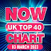 [MP3] NOW UK Top 40 Chart (03-March-2023) [320kbps]