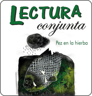 http://www.eluniversodeloslibros.com/2015/05/lectura-conjunta-sorteo-pez-en-la-hierba.html