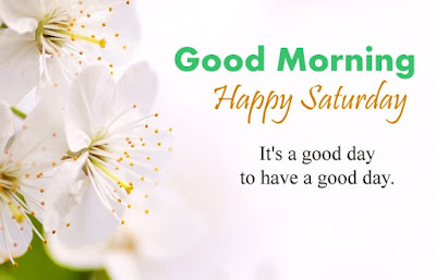 Saturday Good Morning Images Wallpapers