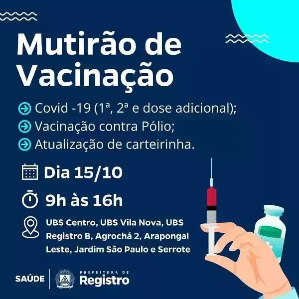 Vacinação contra Covid- 19, Poliomielite e Multivacinação para crianças e adolescentes em Registro-SP