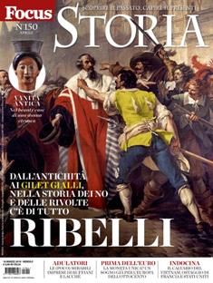 Focus Storia 150 - Aprile 2019 | ISSN 1824-906X | TRUE PDF | Mensile | Storia | Personalità
Focus Storia: la rivista interamente dedicata alle vicende, ai personaggi, alle curiosità che hanno caratterizzato i secoli passati. Ogni mese un numero speciale da conservare, con i grandi temi approfonditi alla maniera di Focus, per entrare nella Storia in modo diverso e avvincente.