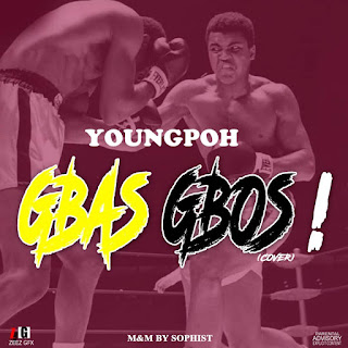 YoungPoh - Gbas Gbos 