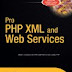 Pro PHP XML and Web Services