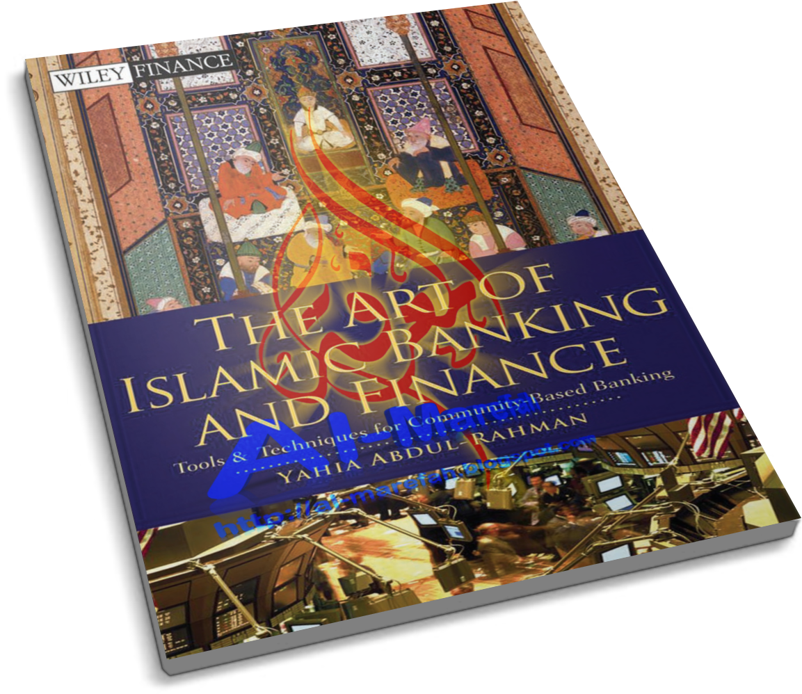 The Art Of Islamic Banking And Finance