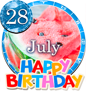 July 28 Birthday Horoscope