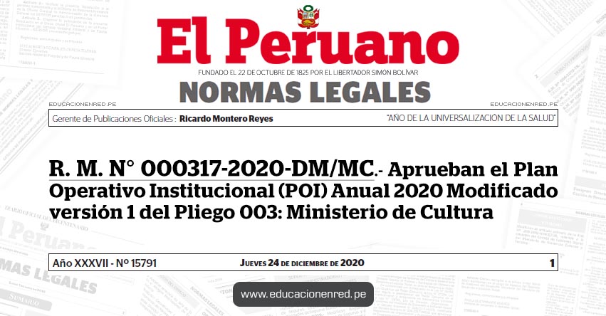 R. M. N° 000317-2020-DM/MC.- Aprueban el Plan Operativo Institucional (POI) Anual 2020 Modificado versión 1 del Pliego 003: Ministerio de Cultura