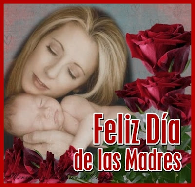 Feliz día de las Madres.