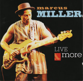 Marcus Miller  "Live & More" 1997 US Jazz Funk Fusion (100 Greatest Fusion Albums)