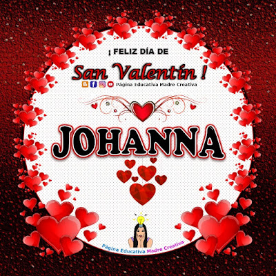 Feliz Día de San Valentín - Nombre Johanna