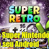 SNES - Super Retro 16 Lite - Emulador para android