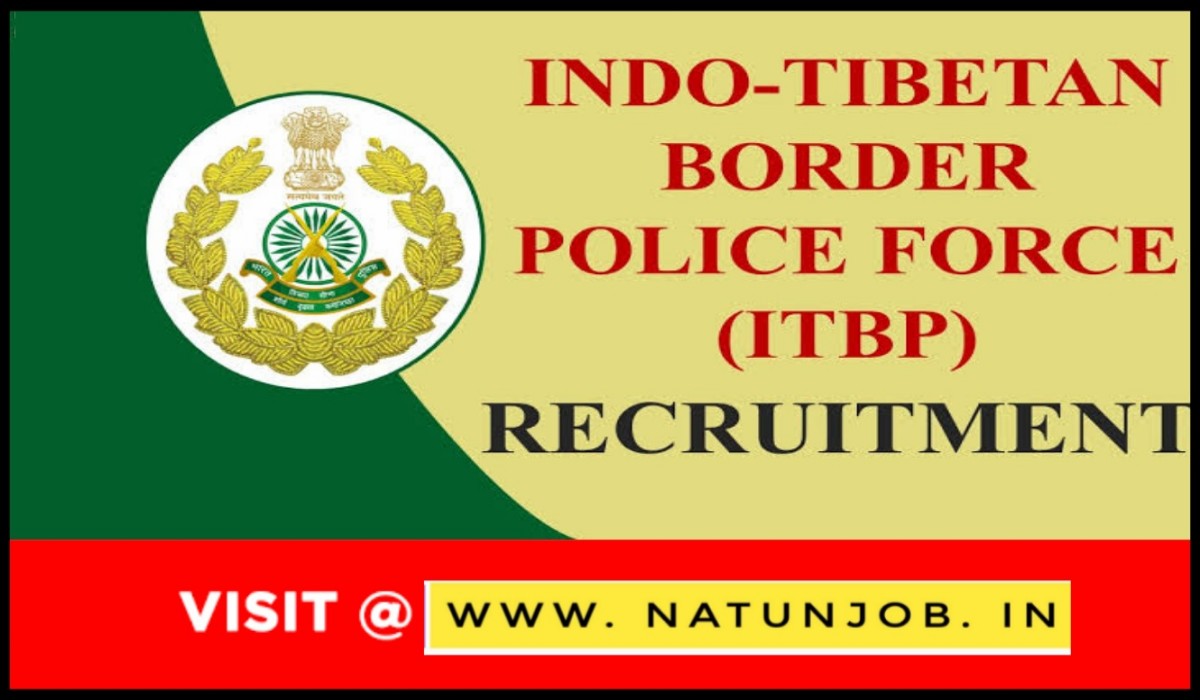 ITBP Constable Recruitment 2022 - for 52 Male & Female Posts Apply Online.  - Natun Job :: Latest State Govt Jobs, Central Govt, Bank, SSC, Results,  Admit Card