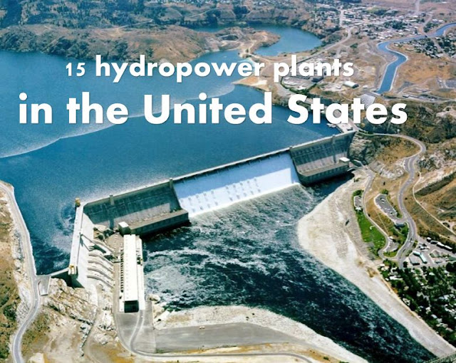 15 hydropower plants in the United States
