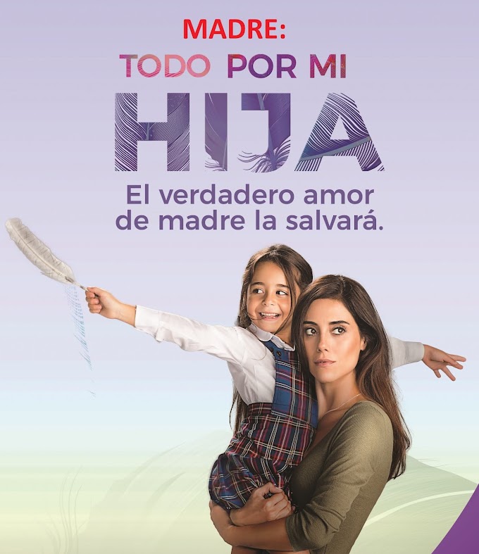 MADRE: TODO POR MI HIJA SERIE TURCA COMPLETA EN ESPAÑOL 