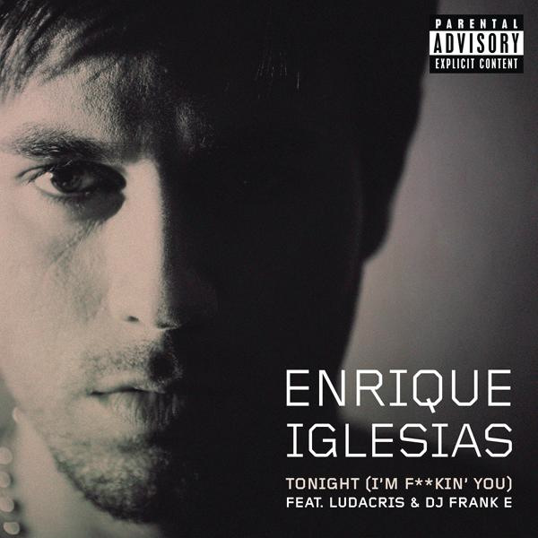 Enrique Iglesias - Tonight (Official Single Cover)