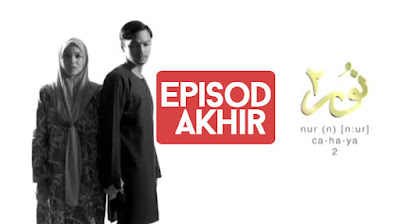 Episod Akhir Drama Nur 2 (Episod 15)