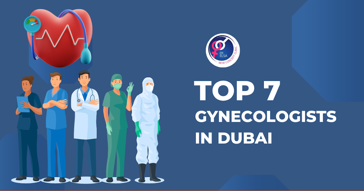 Top 7 Gynaecologist in Dubai