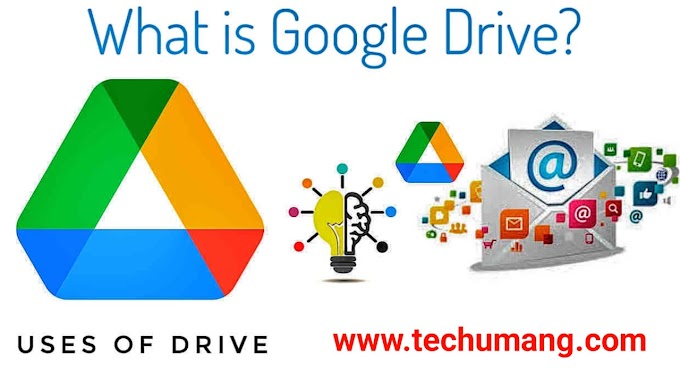 What is Google Drive and how to use Google Drive