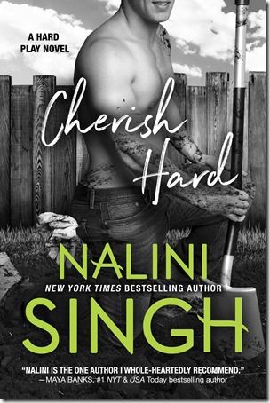 Review: ​Cherish Hard (Hard Play #1) by Nalini Singh | About That Story