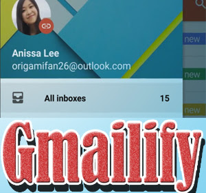 Gmailify, Cara Baru Nikmati Layanan Gmail Tanpa Harus Menggunakan Alamat Gmail