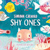 ReadItDaddy's Second Picture Book of the Week - Week Ending... July
2020: "Shy Ones" by Simona Ciraolo (Flying Eye / NoBrow)