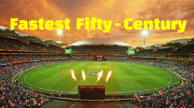 Fastest Fifties 50, Centuries 100, ODI, one day, Test ,  T20 Cricket, records, 