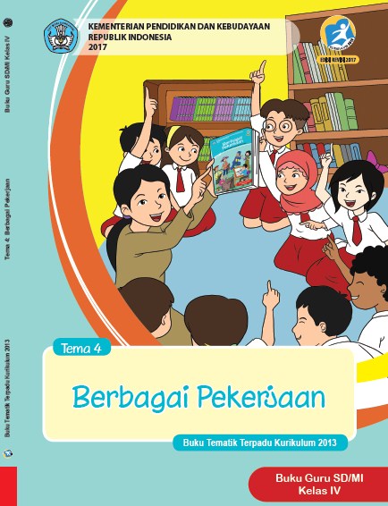 Download Buku Guru Kelas 4 Sd Mi Kurikulum 2013 Revisi 