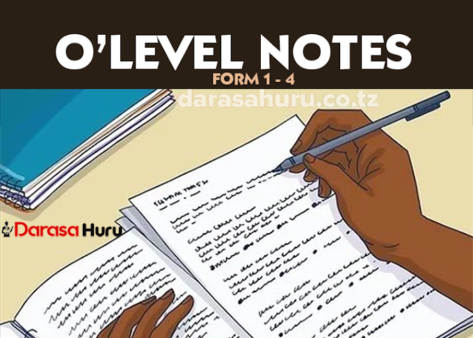 Secondary School Notes Study Notes Form 1 2 3 4 (Ordinary Level Notes) All Subjects