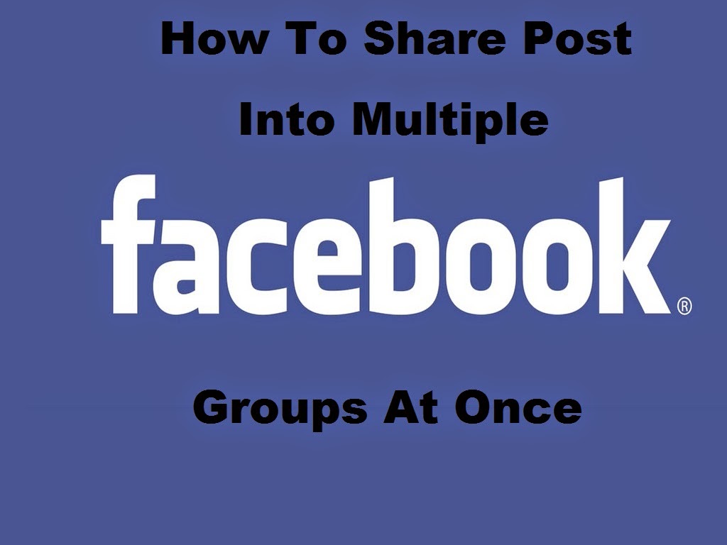 We all are aware about the popularity of Facebook How To Share Post Into Multiple Facebook Groups In One Click