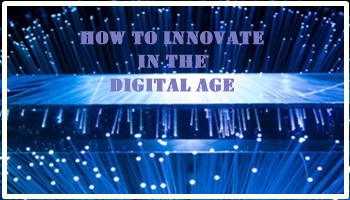 Innovate in Digital Age