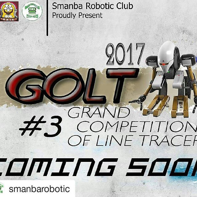 Coming Soon!! 3rd GOLT Competition  OSIS SMANBA
