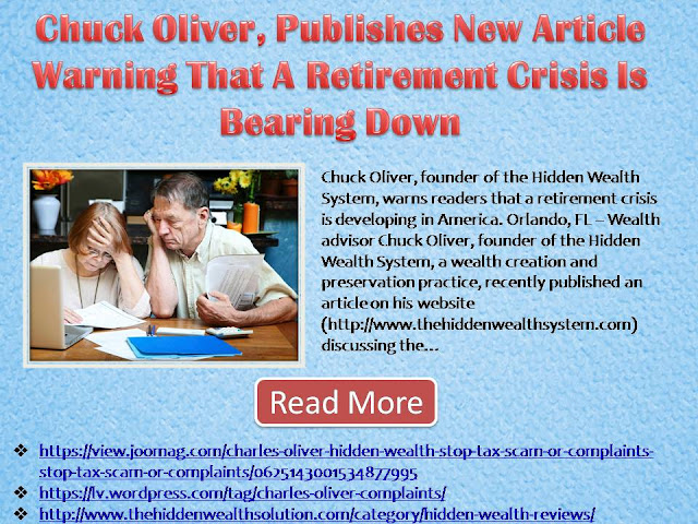 Chuck Oliver, Publishes New Article Warning That A Retirement Crisis Is Bearing Down